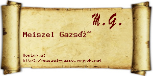 Meiszel Gazsó névjegykártya